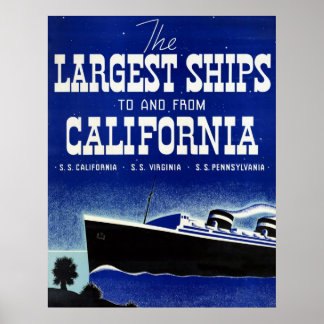 De grootste schepen van en naar Californië Poster