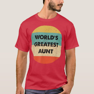 De grootste tante ter wereld t-shirt