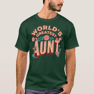 De grootste tante ter wereld, tante t-shirt