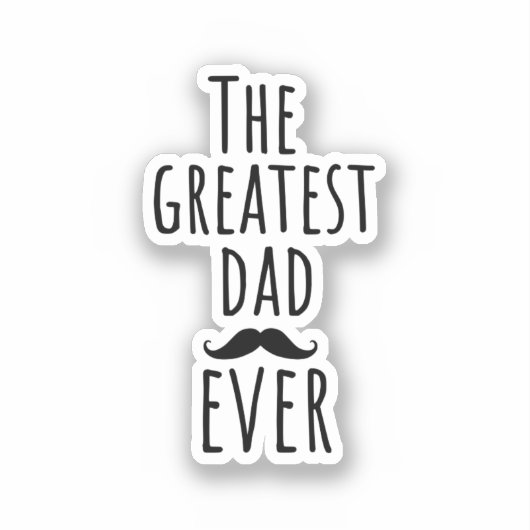 De grootste vader ooit met Mustache Sticker (Voorkant)