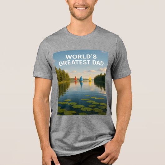 De grootste vader ter wereld - Sailboat Serenity E Tri-Blend Shirt (Voorkant)