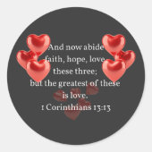 "De grootste van hen in de liefde." Christelijk Ronde Sticker (Voorkant)