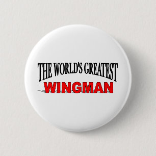 De grootste wingman ter wereld ronde button 5,7 cm