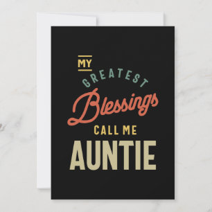 De grootste zegeningen van vrouwen noemen me Aunti Bedankkaart