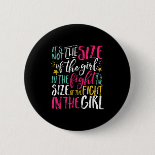 De Grootte Van De Strijd In Het Meisje Irrationeel Ronde Button 5,7 Cm