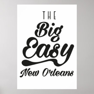 De grote Easy New Orleans Poster