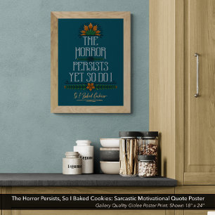 De gruwel houdt aan, dus ik bakte sarcastische koe poster