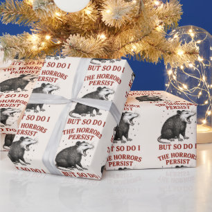 De gruwelen duren voort, maar ik ook cadeaupapier