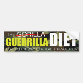De Guerrilla Diet-Bumpersticker Bumpersticker