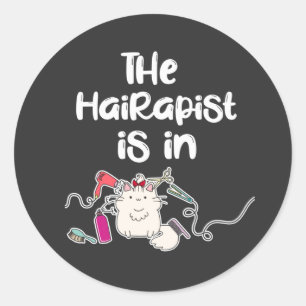 De hairapist zit in Funny Hairdresser Gifts Ronde Sticker