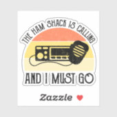 De Ham Shack roept en ik moet gaan Sticker (Vel)