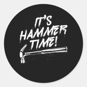 De Hammer Time carpenter-tradesmen Ronde Sticker