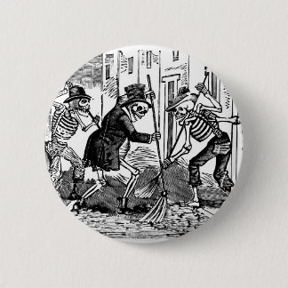 "De Happy Street Cleaner Calaveras" Ronde Button 5,7 Cm