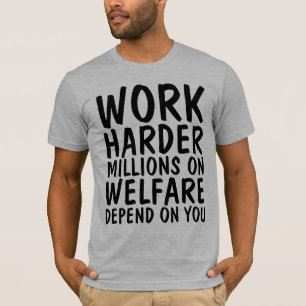 DE HARDERMILJOEN VAN HET WERK OP WELZIJN AFHANKELI T-SHIRT