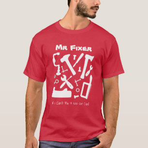 de heer Fixer Handyman Tools Funny Slogan T-shirt