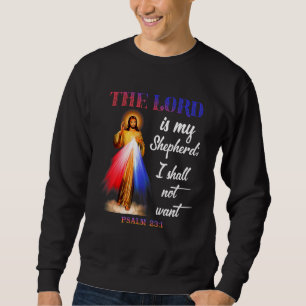 De Heer is mijn Shepherd die ik niet wil psalm 231 Trui