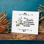 De Heer is rijk in Kindness Custom Plaque Fotoplaat (Zijkant)