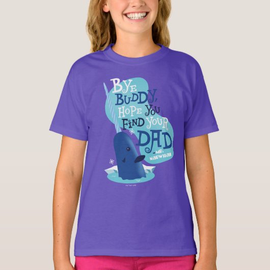 de heer Narwhal | Boeddy, ik hoop dat je je vader  T-shirt (Voorkant)