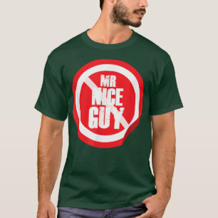 De heer Nice Guy Red Traffic Sign Funny Minimal Co T-shirt