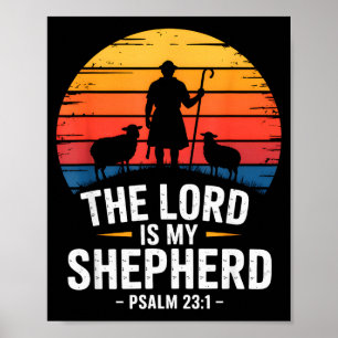 De Heere is mijn Herder Psalm 23_1 Bijbelvers Poster