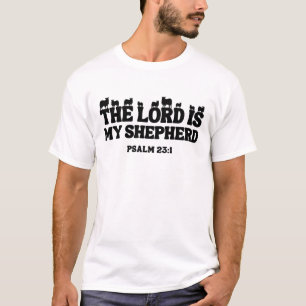 De Heere Is Mijn Herder – Psalm 23:1 T-shirt