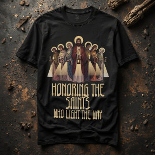 De Heiligen Ehrenen Die de Weg Verlichten Allerh T-shirt