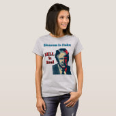 De Hel Is Echt T-Shirt (Voorkant volledig)