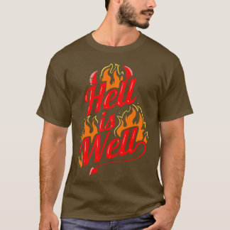 De hel is goed voor vlammen die paarden en Tail Ho T-shirt