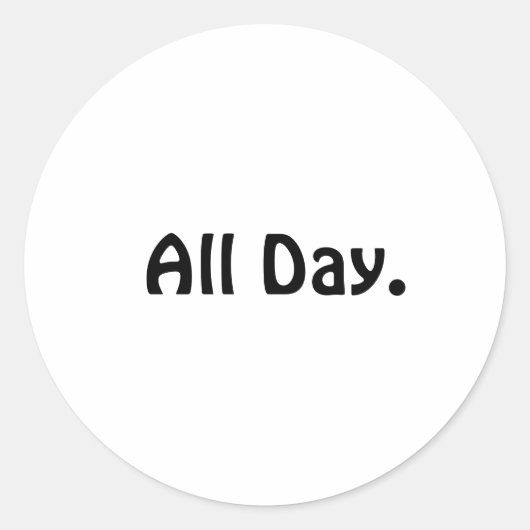 De hele dag. Sticker (Voorkant)