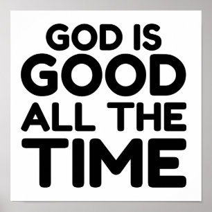 De hele tijd is God goed Poster