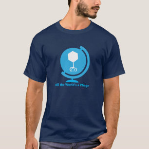 De hele wereld is een Phage T-Shirt