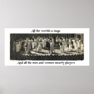 De hele wereld is een podium poster