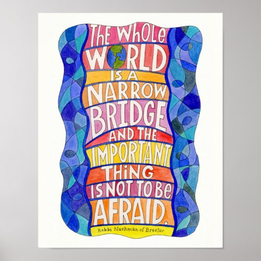 De hele wereld is een Poster van de Narrow Bridge (Voorkant)