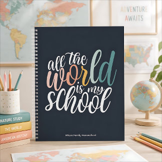 De hele wereld is mijn school Huischool Citaat Notitieboek