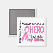 De hemel had een held nodig Moeder Borstkanker Magneet (Voorkant / Achterkant)