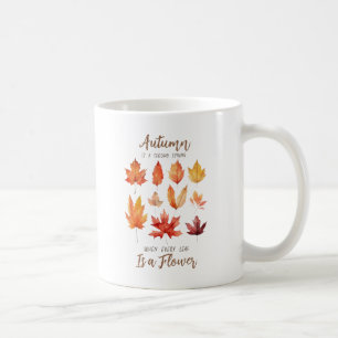 De herfst is een tweede lente – de herfst bladeren koffiemok