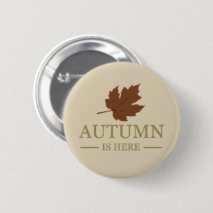 De herfst is hier waterverf verlaat herfst ronde button 5,7 cm