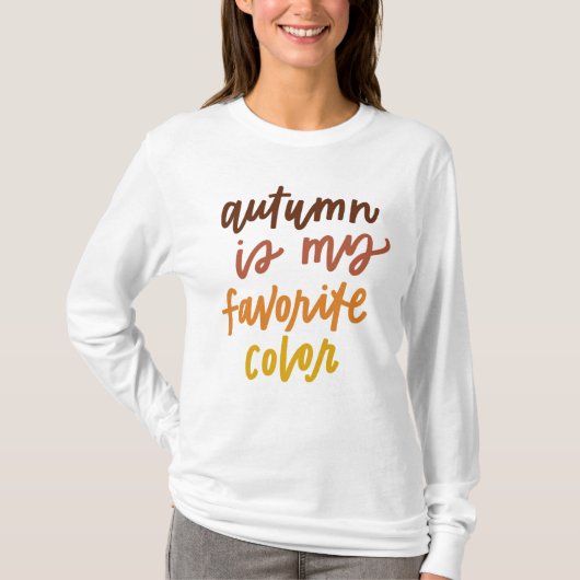 "De herfst is mijn lievelingskleur" T-shirt (Voorkant)