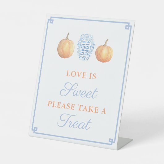 De herfst Pumpkins Love is Sweet Take a Treat Show Reclamebord Met Voetstuk (Voorkant)