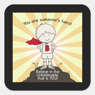 De Hero van iemand Vierkante Sticker