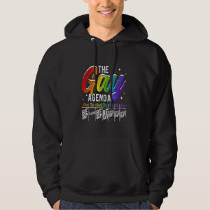 DE HOMO AGENDA MON BE GAY DE TACO'S WO BE GAY PRI HOODIE