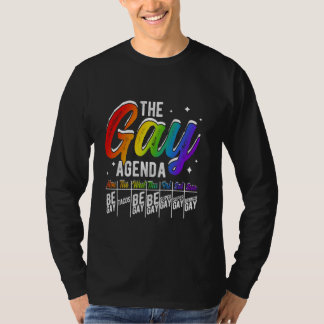 DE HOMO AGENDA MON BE GAY DE TACO'S WO BE GAY PRI T-SHIRT