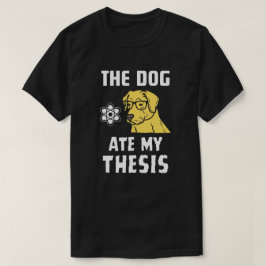 De hond at mijn scriptie t-shirt