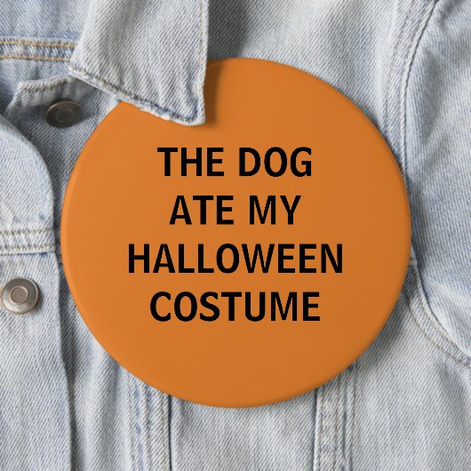 De hond Ate Mijn halloween kostuum Ronde Button 6,0 Cm (In situ)