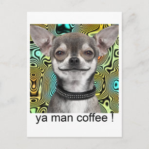 De Hond die van Chihuahua voor Koffie glimlachen Briefkaart