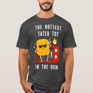 De hotste toater tot in de Oven Funny Potato T-shirt