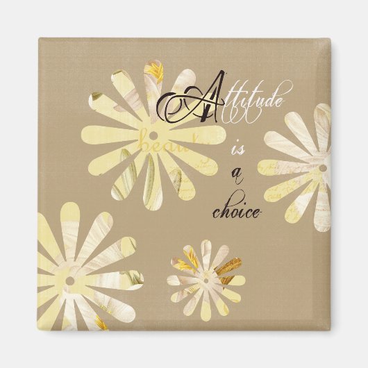 De houding is een Keuze Magneet (Voorkant)