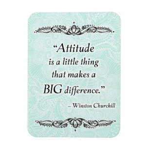 De houding is een klein ding - Positieve Quote´s Magneet
