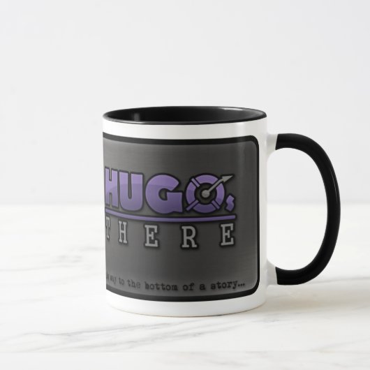 De "Hugo la tasse officielle là" (Droite)