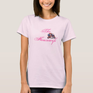 De huisvrouw t-shirt